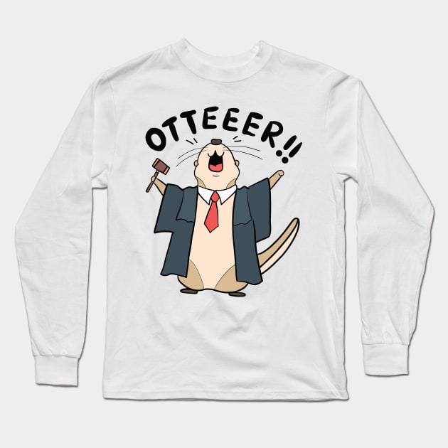 Funny Judge Otter Illustration Long Sleeve T-Shirt by MariOyama